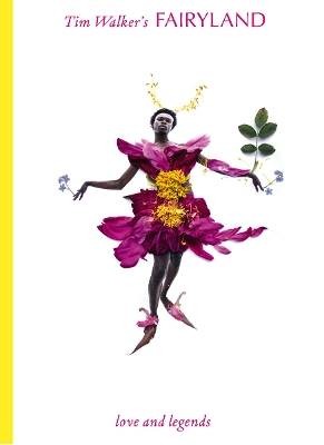 Tim walker fairyland - tim,