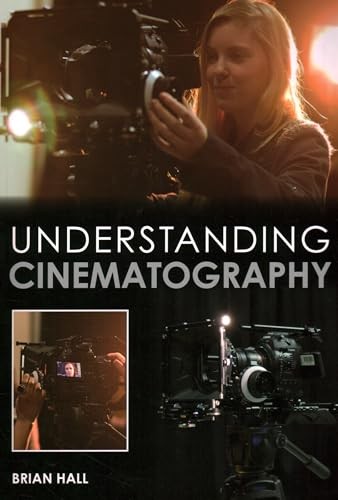 Understanding cinematography - understanding,