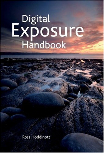 Digital exposure handbook ross - digital,