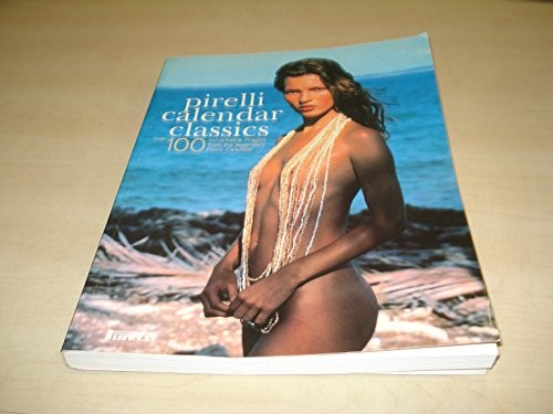 Pirelli calendar classics - pirelli,