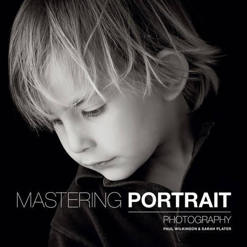 Mastering portrait photography - mastering,
